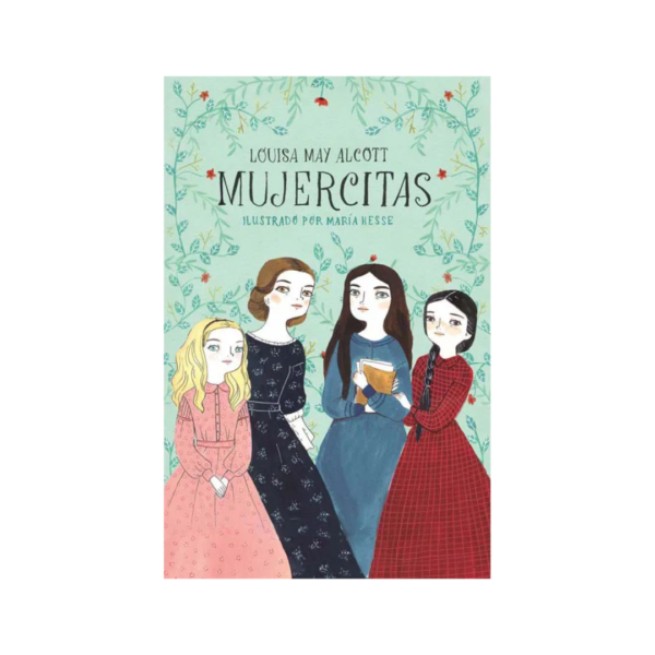 Aquellas mujercitas-louise may Alcott