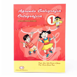 Aprendo Caligrafia Ortografica primer grado
